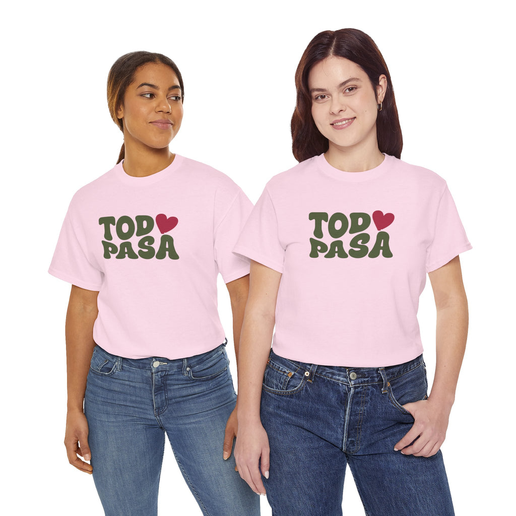 Todo Pasa Heart T‑Shirt Unisex
