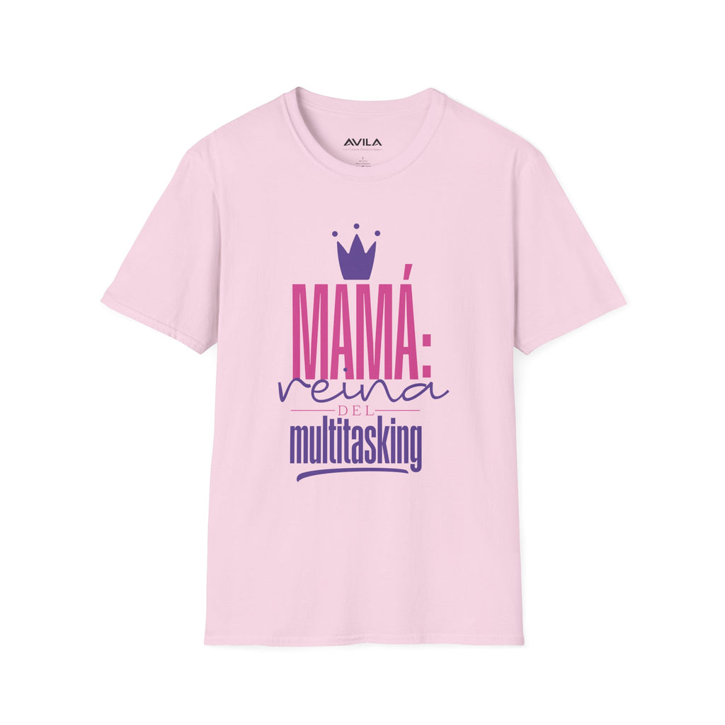 Mama Reina multitasking T-Shirt