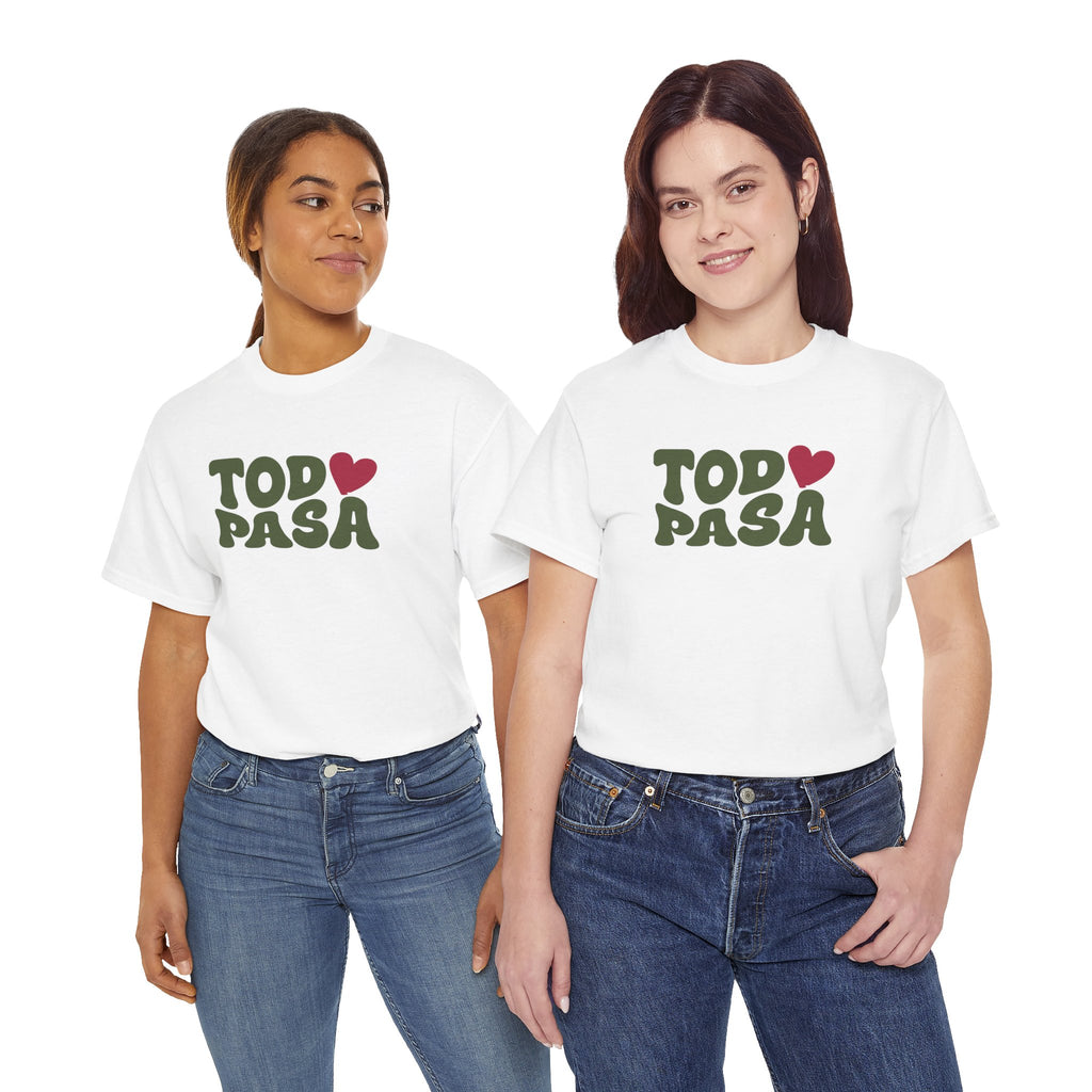 Todo Pasa Heart T‑Shirt Unisex