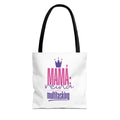 Mama: Queen of Multitasking Tote Bag