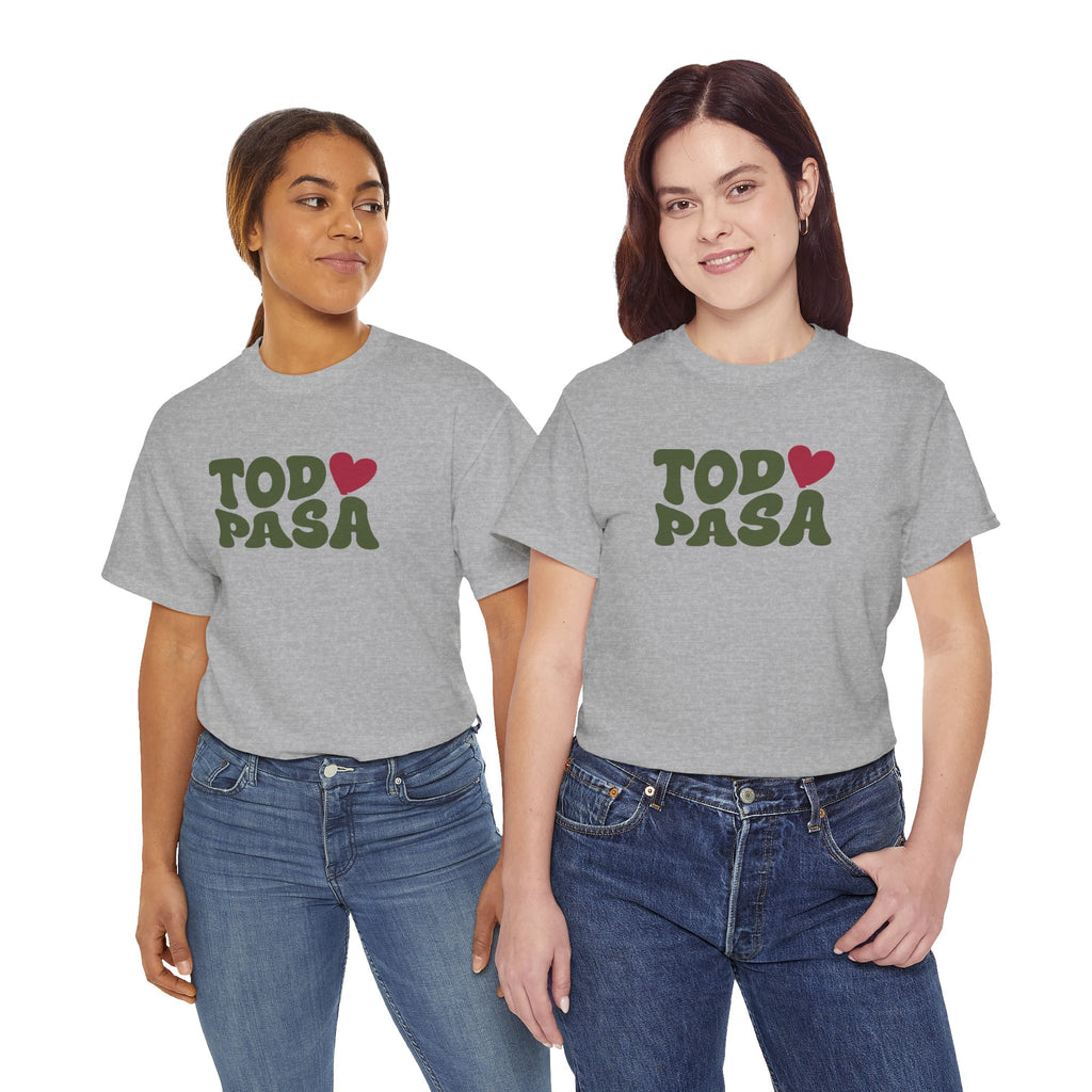 Todo Pasa Heart T‑Shirt Unisex