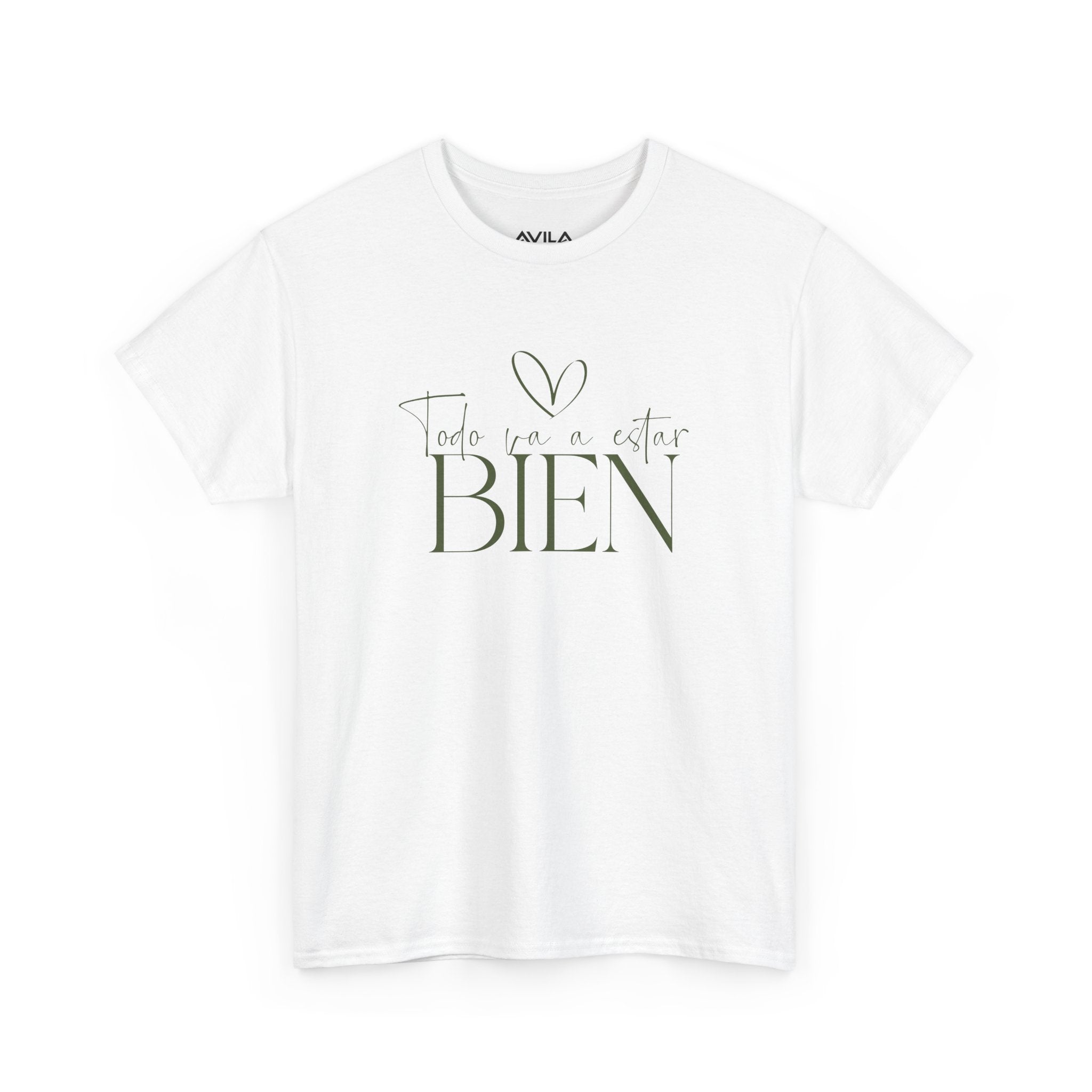 Todo va a estar bien T-Shirt –UNISEX