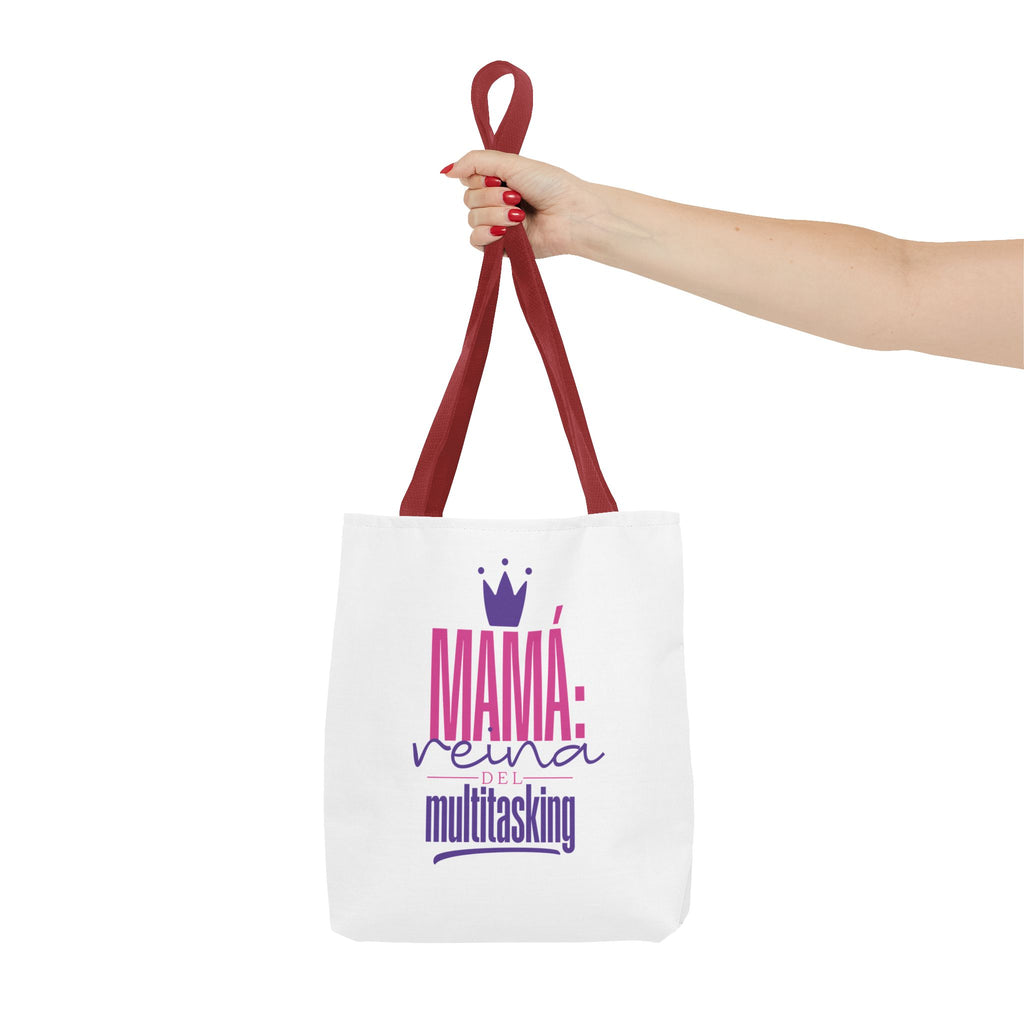 Mama: Queen of Multitasking Tote Bag
