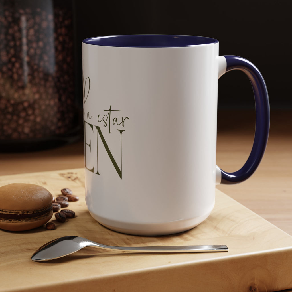 Coffee Mug — Todo Va A Estar Bien (11/15oz)