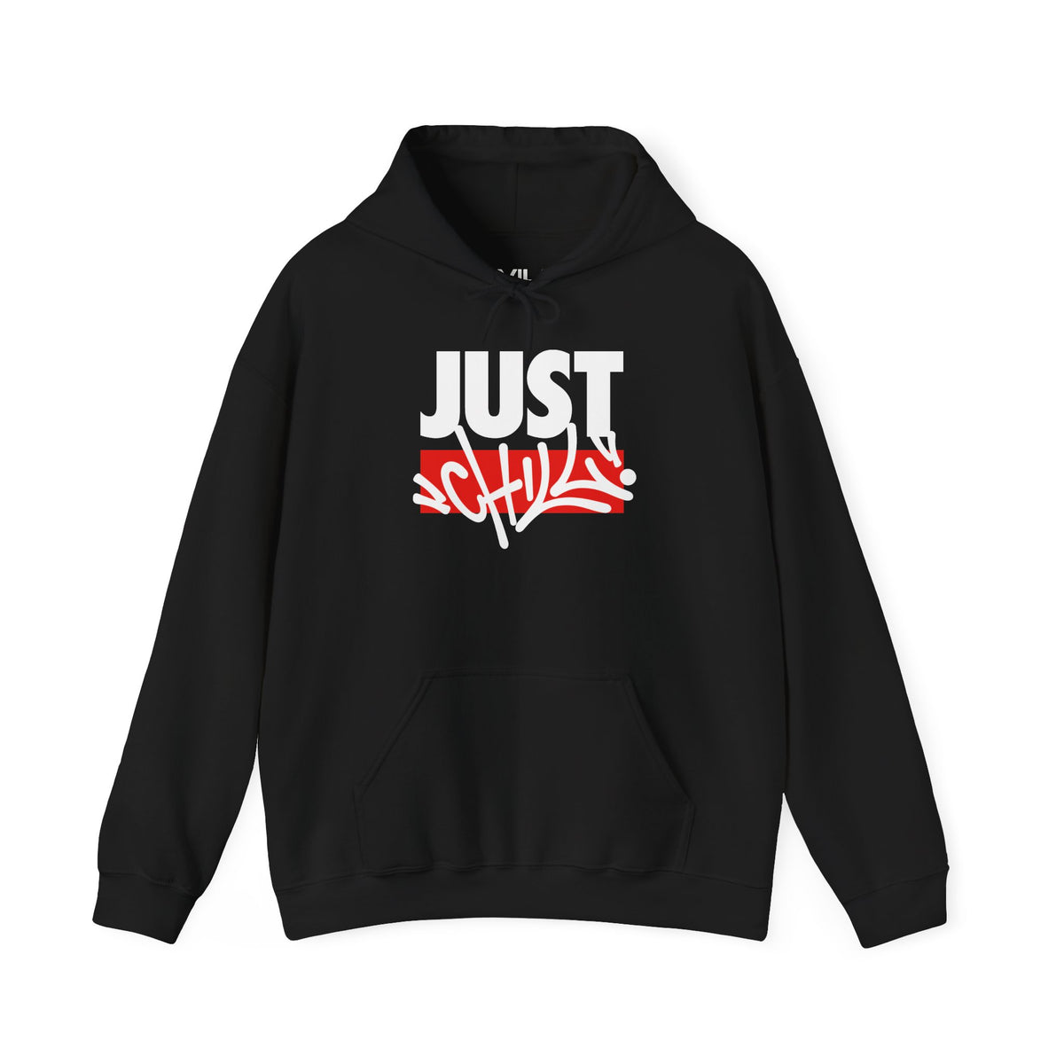 Just Chill graffiti  | streetwear unisex