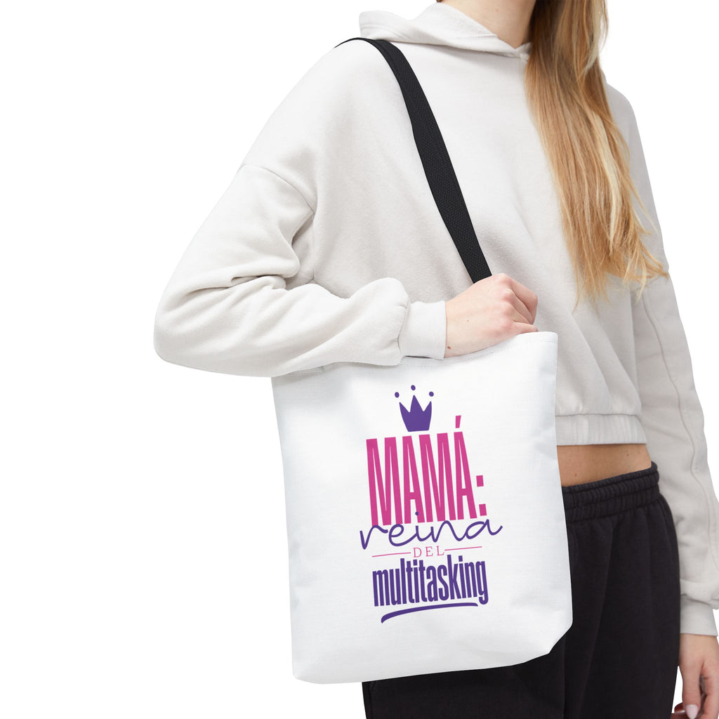 Mama: Queen of Multitasking Tote Bag