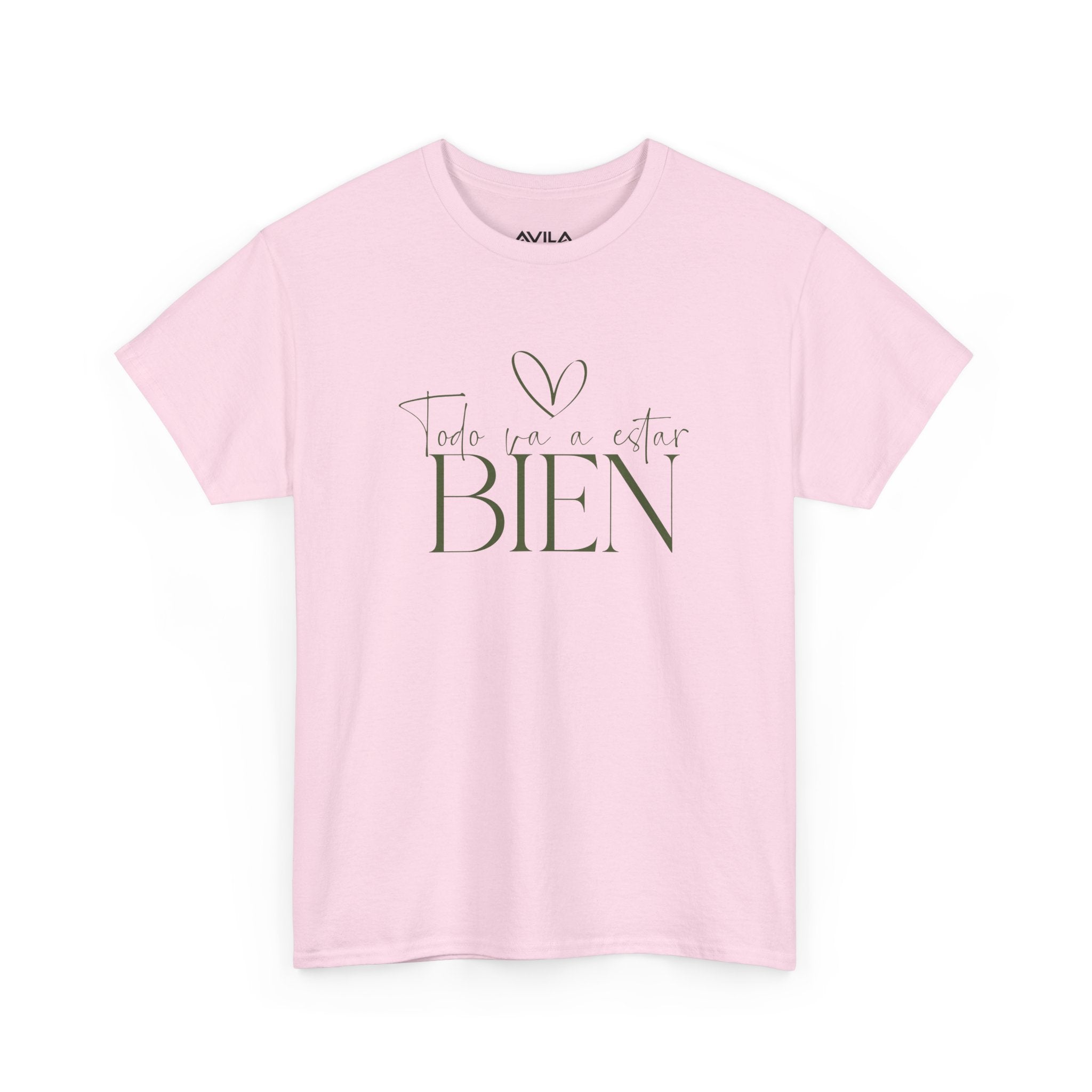 Todo va a estar bien T-Shirt –UNISEX