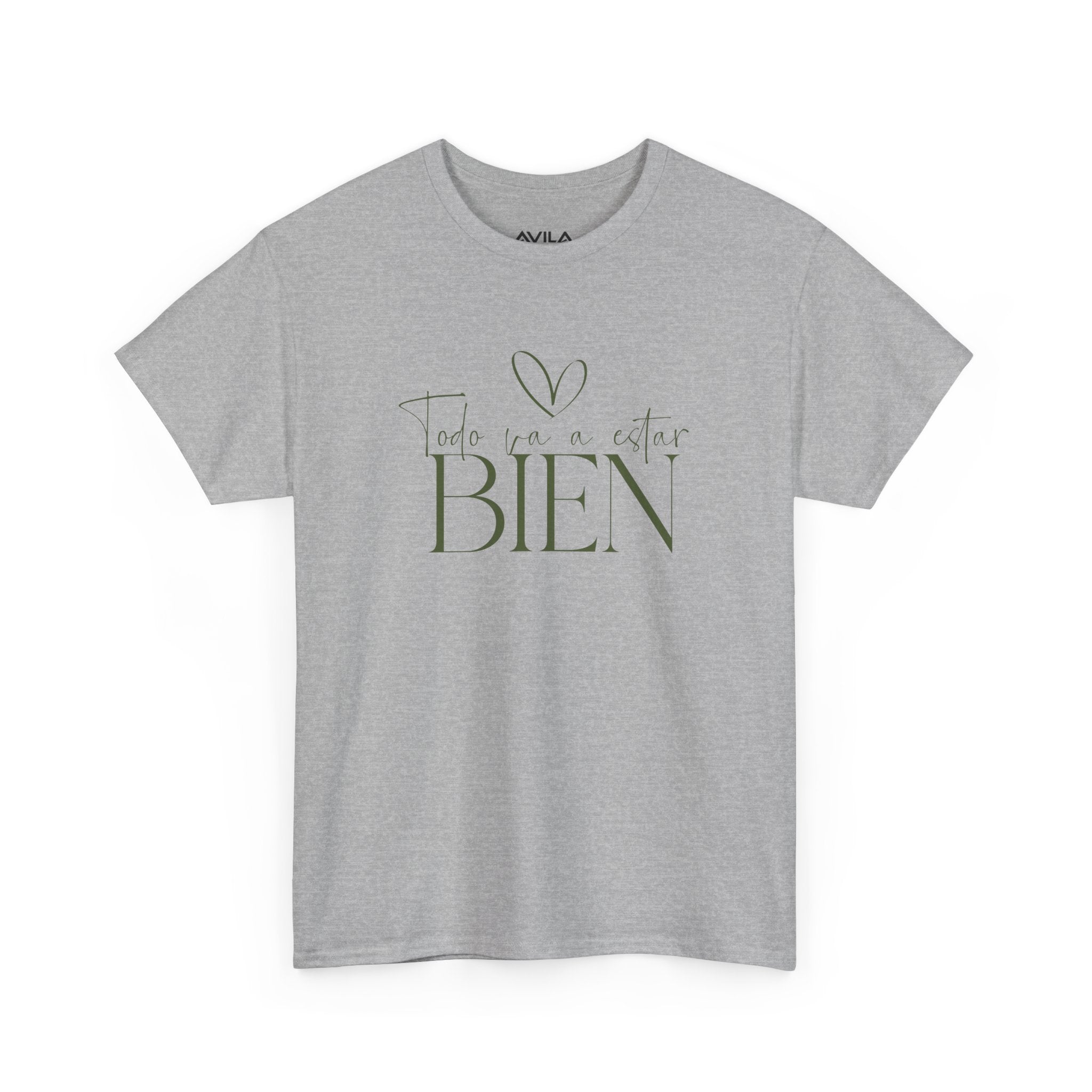 Todo va a estar bien T-Shirt –UNISEX