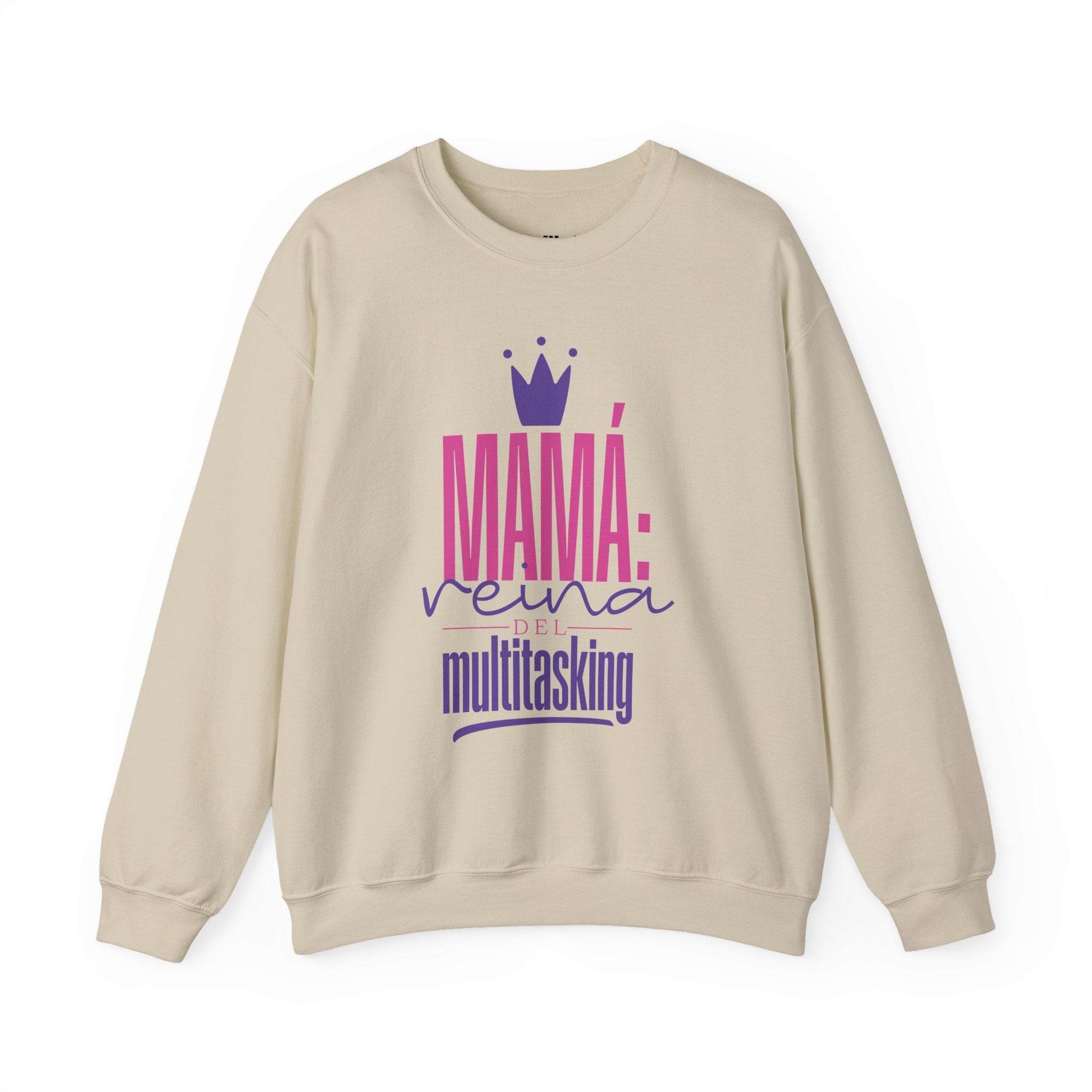 Mamá reina multitasking Sweatshirt