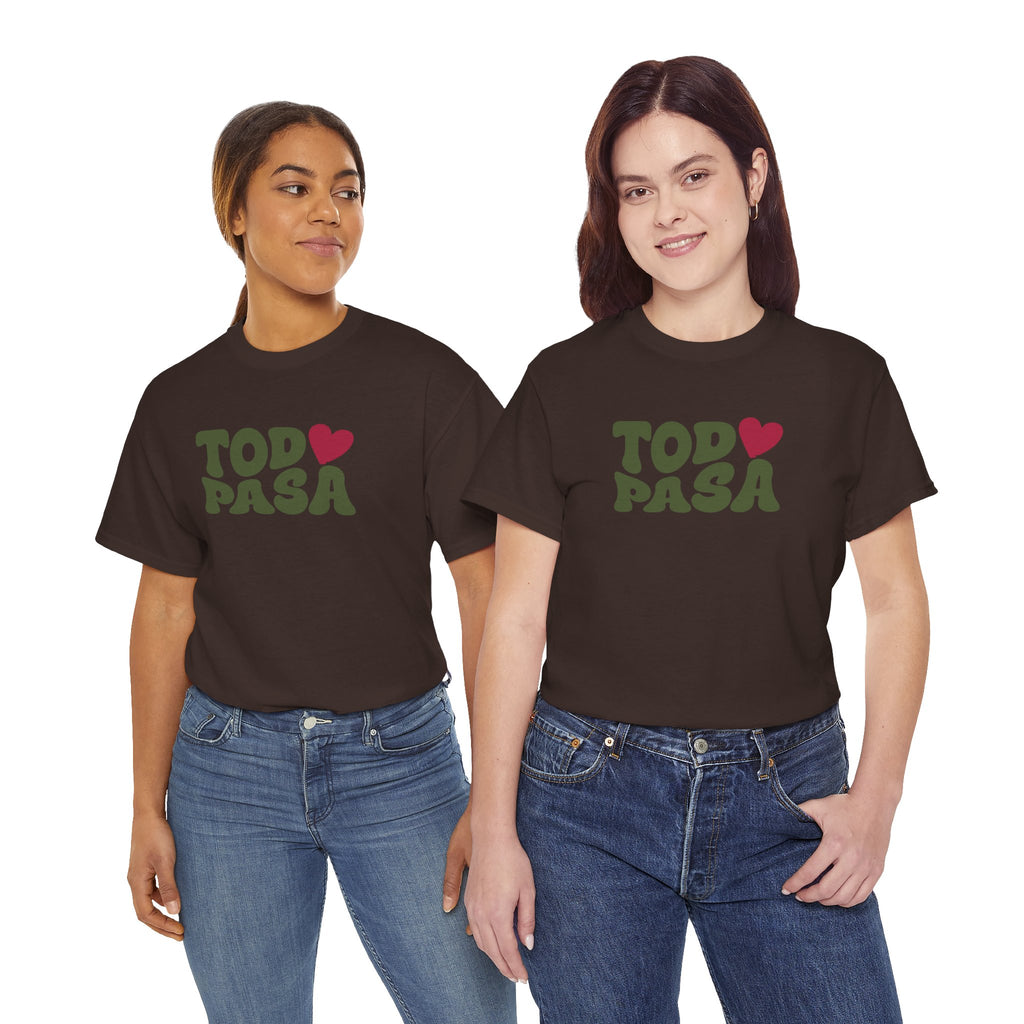 Todo Pasa Heart T‑Shirt Unisex