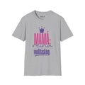 Mama Reina multitasking T-Shirt