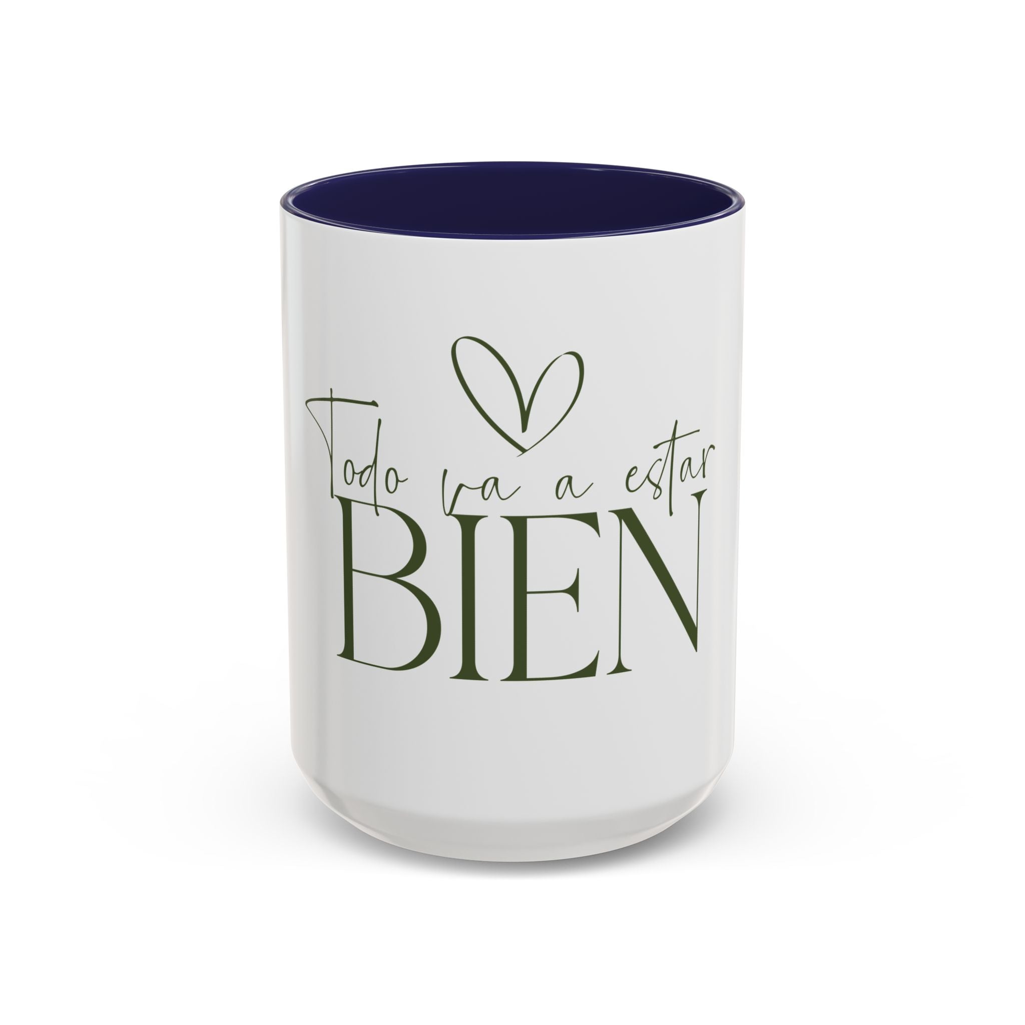 Coffee Mug — Todo Va A Estar Bien (11/15oz)