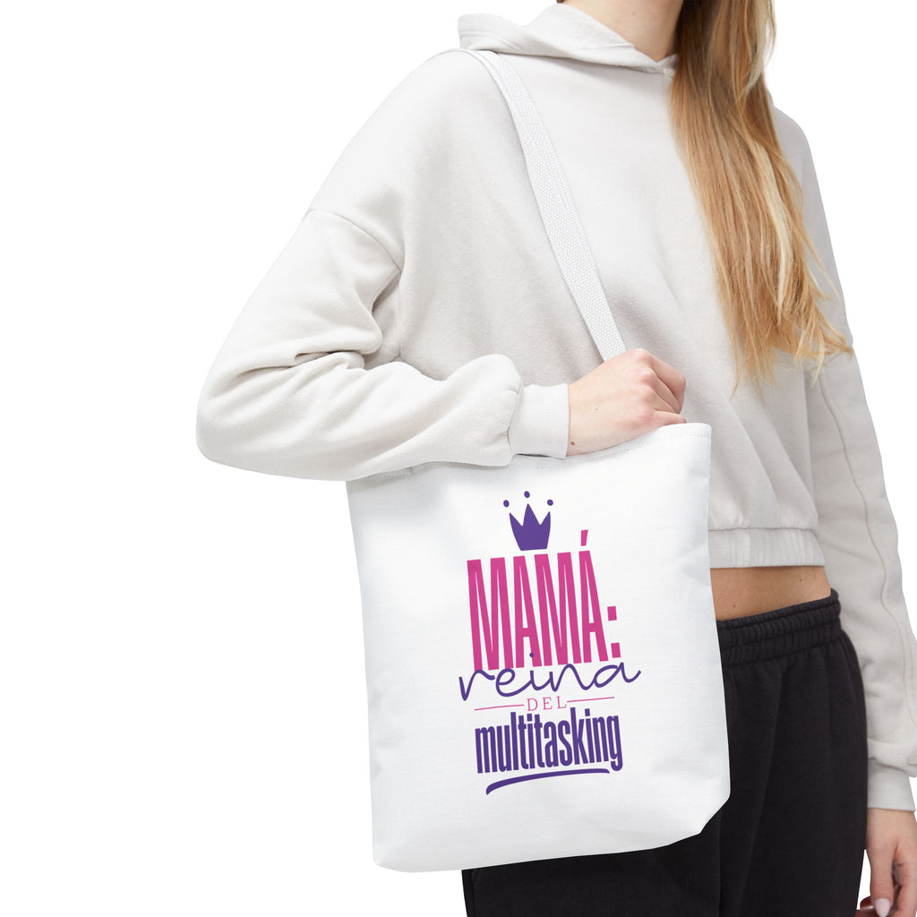 Mama: Queen of Multitasking Tote Bag
