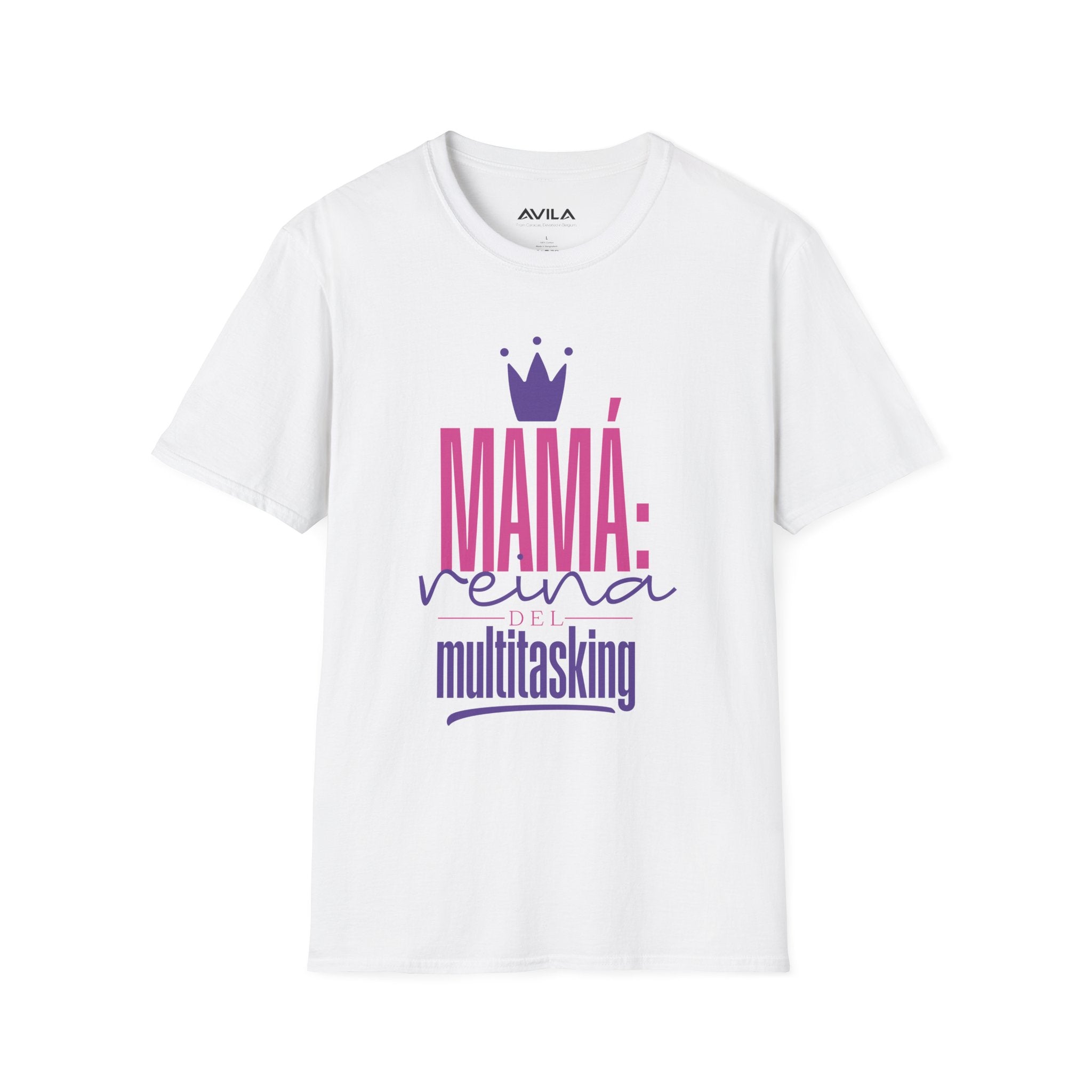 Mama Reina multitasking T-Shirt