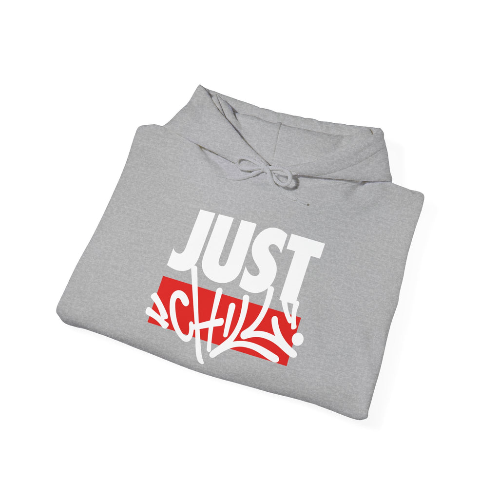 Just Chill graffiti  | streetwear unisex